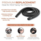 Bronze Tan - Premium Replacement Hose for HVLP Spray Tan Machine: Durable, Flexible, and Designed for Perfect Fit with Bronze Tan Spray Tan Machine