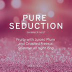 Victoria's Secret Pure Seduction Shimmer Body Spray for Women, Notes of Juiced Plum and Crushed Freesia, (8.4 oz)