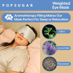 Popsugar weighted sleep eye mask,