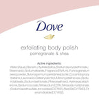 Dove Exfoliating Body Polish Scrub For Silky, Soft Skin Pomegranate & Shea Butter Body Scrub Exfoliates and Provides Lasting Nourishment 10.5 oz
